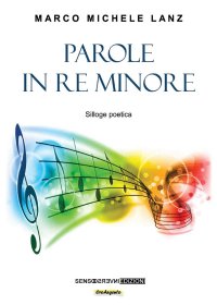 Immagine copertina libro Parole in re minore. Silloge poetica