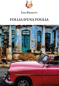 Immagine copertina libro Follia d’una foglia