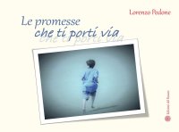 Immagine copertina libro Le promesse che ti porti via