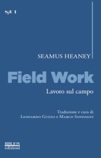 Immagine copertina libro Field work-Lavoro sul campo