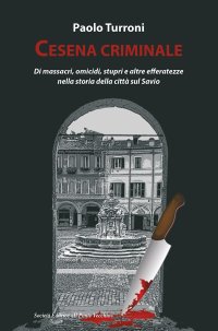 Immagine copertina libro Cesena criminale