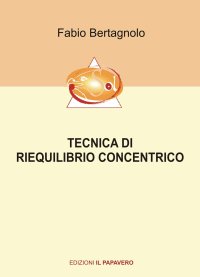 Immagine copertina libro Tecnica di riequilibrio concentrico
