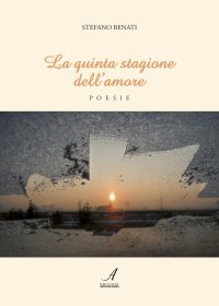 Immagine copertina libro La quinta stagione dell'amore