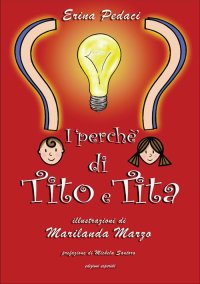 Immagine copertina libro I perché di Tito e Tita