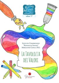 Immagine copertina libro Favole di cioccolata. Vol. 17: I.C. «R. Sanzio» Mercatino Conca (PU). La tavolozza dei colori