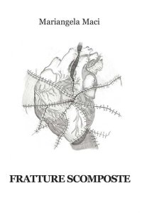 Immagine copertina libro Fratture scomposte