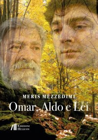 Immagine copertina libro Omar, Aldo e Lei