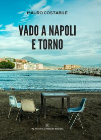 Immagine copertina libro Vado a Napoli e torno