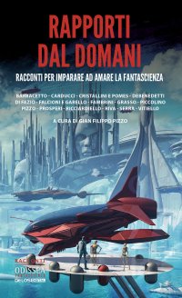 Immagine copertina libro Rapporti dal domani