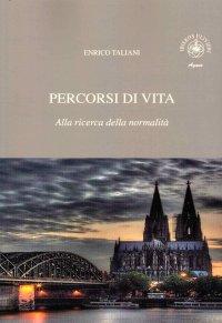 Immagine copertina libro Percorsi di vita. Alla ricerca della normalità