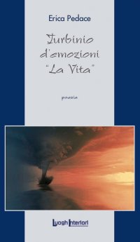 Immagine copertina libro Turbinio d'emozioni. «La vita»
