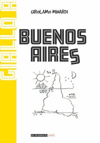 Immagine copertina libro Giallo a Buenos Aires