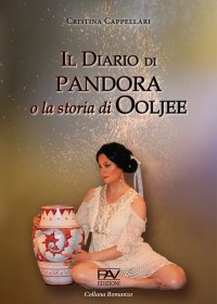 Immagine copertina libro Il diario di Pandora o la storia di Ooljee