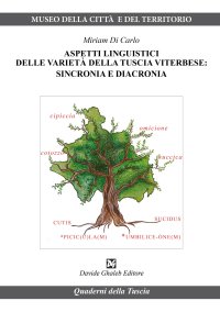 Immagine copertina libro Aspetti linguistici delle varietà della Tuscia viterbese: sincronia e diacronia