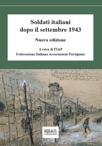 Immagine copertina libro Soldati italiani dopo il settembre 1943