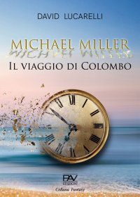 Immagine copertina libro Il viaggio di Colombo. Michael Miller