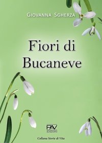 Immagine copertina libro Fiori di bucaneve