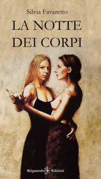 Immagine copertina libro La notte dei corpi. Con Libro in brossura