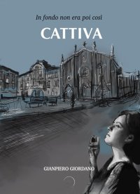 Immagine copertina libro In fondo non era poi così cattiva