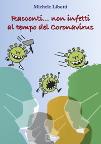 Immagine copertina libro Racconti... non infetti al tempo del coronavirus