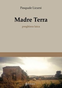 Immagine copertina libro Madre terra. Preghiera laica