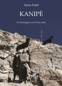 Immagine copertina libro Kanipè. In montagna con il tuo cane