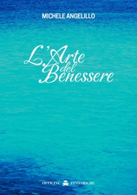 Immagine copertina libro L'arte del benessere