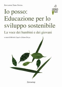 Immagine copertina libro Io posso: educazione per lo sviluppo sostenibile. La voce dei bambini e dei giovani