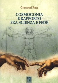 Immagine copertina libro Cosmogonia e rapporto fra scienza e fede