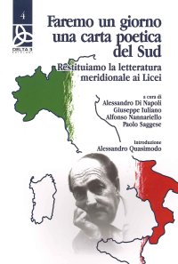 Immagine copertina libro Faremo un giorno una carta poetica del sud. Restituiamo la letteratura meridionale ai licei