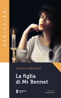 Immagine copertina libro La figlia di Mr Bennet