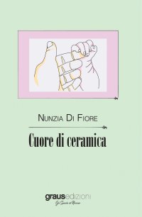 Immagine copertina libro Cuore di ceramica