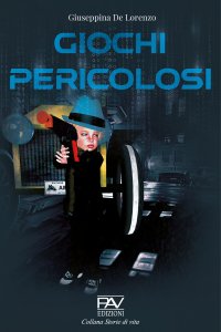 Immagine copertina libro Giochi pericolosi