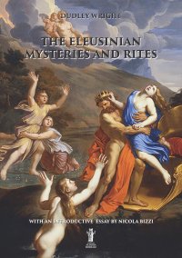 Immagine copertina libro The eleusinian mysteries and rites