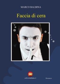 Immagine copertina libro Faccia di cera