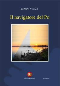 Immagine copertina libro Il navigatore del Po