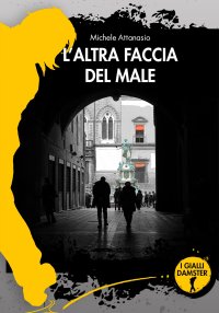 Immagine copertina libro L'altra faccia del male