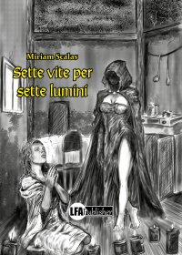 Immagine copertina libro Sette vite per sette lumini