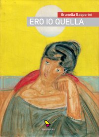 Immagine copertina libro Ero io quella