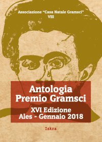 Immagine copertina libro Antologia premio Gramsci 16ª edizione. Nuova ediz.