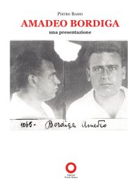 Immagine copertina libro Amadeo Bordiga. Una presentazione