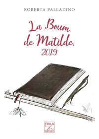 Immagine copertina libro La boum de Matilde, 2019