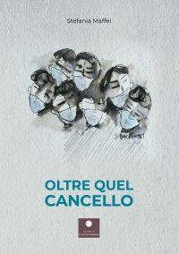 Immagine copertina libro Oltre quel cancello