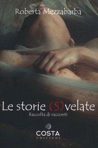 Immagine copertina libro Le storie svelate