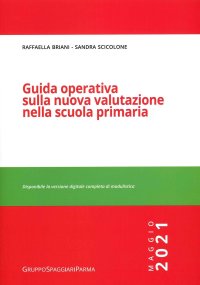 Immagine copertina libro Guida operativa sulla nuova valutazione nella scuola primaria. Maggio 2021