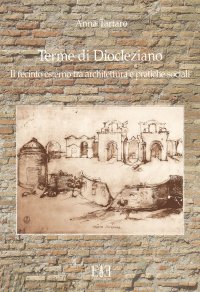 Immagine copertina libro Terme di Diocleziano. Il recinto esterno tra architettura e pratiche sociali