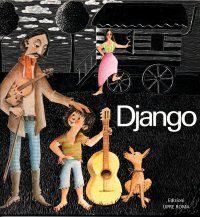 Immagine copertina libro Django. Una storia per immagini di Frans Haacken