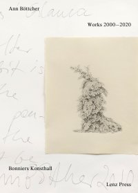 Immagine copertina libro Ann Böttcher. Works 2000-2020. Ediz. a colori