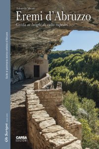 Immagine copertina libro Eremi d'Abruzzo. Guida ai luoghi di culto rupestri