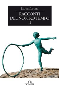 Immagine copertina libro Racconti del nostro tempo. Vol. 2